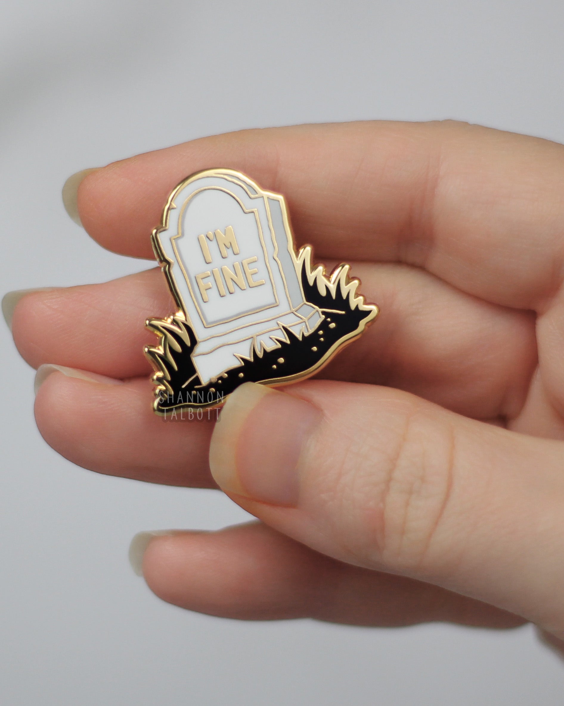 I'm Fine Tombstone Grave Enamel Pin in Gold